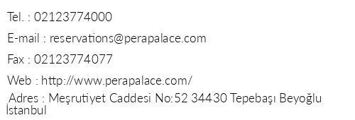 Pera Palace Hotel telefon numaralar, faks, e-mail, posta adresi ve iletiim bilgileri